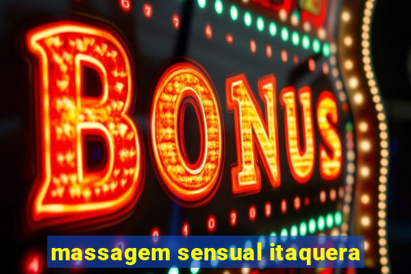 massagem sensual itaquera